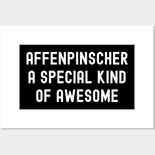 Affenpinscher A Special Kind of Awesome Posters and Art